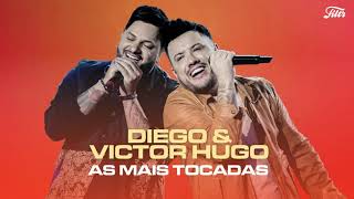 As mais tocadas de Diego amp Victor Hugo  O melhor do sertanejo 2021 [upl. by Phelips406]