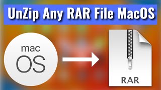 How To Open RAR Files on Mac  Unzip Any RAR File on MacOS [upl. by Ayifas910]