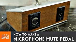 Microphone Mute Pedal  HowTo  I Like To Make Stuff [upl. by Natsirt514]