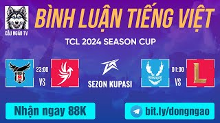 🔴TRỰC TIẾP BJK vs FOX  TCL 2024 SEASON CUP BÌNH LUẬN TIẾNG VIỆT  CẬU NGÁO TV  11102024 [upl. by Ahsuatal380]