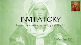 Liturgy of Hours Invitatory and Lauds 21 Oct 2024 [upl. by Selemas97]