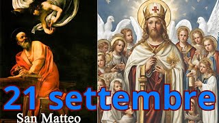 Il Santo del Giorno 21 Settembre Onomastico del 21 Settembre [upl. by Meerak722]