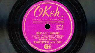 Frankie Masters amp His Orchestra  quotThe Same Old Storyquot amp quotFerryBoat Serenadequot [upl. by Gordon]