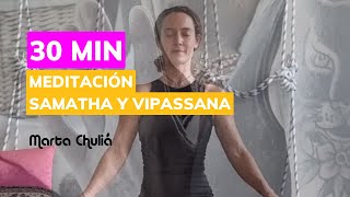 MEDITACION 30 MINUTOS 🕉 SAMATHA CON PRANAYAMA Y VIPASSANA [upl. by Urien]