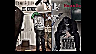 Drilly Bop  TTK YOUNGJAY Feat Mase2x ProdElvisbeats [upl. by Tlevesor475]