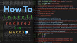 How to install Radare2 in MACOS [upl. by Omrellug]