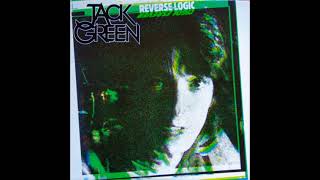 Jack Green  Why Dont You Let Me Go [upl. by Novia]