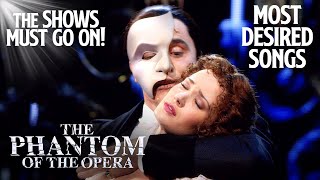 The Phantom of the Opera Most Desired Songs  The Phantom of the Opera [upl. by Hanahs]