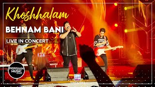 Behnam Bani  Khoshhalam I Live In Concert  بهنام بانی  خوشحالم [upl. by Ahsilak]