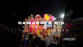 Camarote Rio  Aftermovie Oficial 2022 4k [upl. by Lunette]