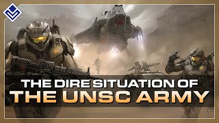 The Dire Situation of the UNSC Army  Halo [upl. by Leirum474]