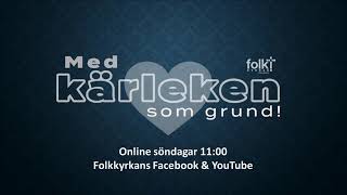 Livestream från Folkkyrkan Sölvesborg [upl. by Anyar565]