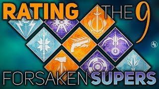 Rating All 9 Upcoming Forsaken Supers in Destiny 2 [upl. by Nahgam]