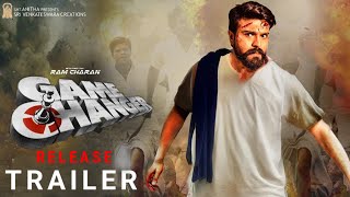 Gamechanger Release Trailer  Ramcharan  Kiara Advani  Sakhar  Dil Raju  Sunil  DSP [upl. by Odraude236]