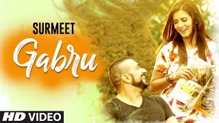 Gabru Preet Thind Official Song  VRK  Latest Punjabi Songs 2017  TSeries Apna Punjab [upl. by Edmunda]