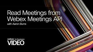 Read Meetings from Webex Meetings API [upl. by Chalmers416]