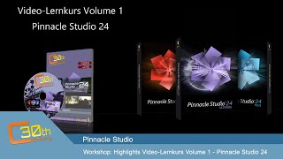 Highlights VideoLernkurs Volume 1  Pinnacle Studio 24 [upl. by Javed219]