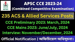 APSC CCE 2023 Official Notification [upl. by Ahsenik]