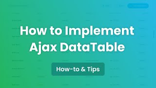 How to Implement an Ajax DataTable [upl. by Nassah]