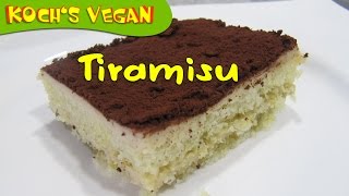 Tiramisu  selber machen ohne Ei  Rezept Deutsch Italienisch  vegane Rezepte von Kochs vegan [upl. by Nwahsor]