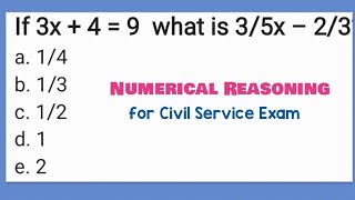 Numerical Reasoning for Civil Service Exam If 3x  4  9 what is 35x – 23 [upl. by Norrehc]