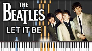 The Beatles  Let It Be Piano Tutorial Synthesia  Sheets  MIDI [upl. by Greff]