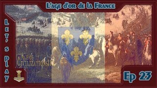 FR Age of Civilisation II  Lâge dor de la France  Ep 23 Petits mais nombreux [upl. by Zeeba]