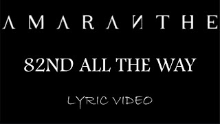 Amaranthe  82nd All The Way  2020  Lyric Video [upl. by Ysak158]