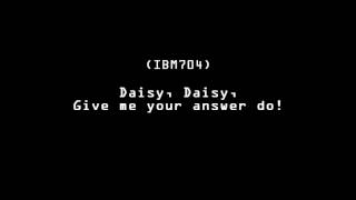 Daisy Bell by Vocoder IBM704 and VOCALOID4 [upl. by Alywt358]