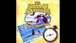 The Shamu Adventure Track 13 More Soundings [upl. by Portingale]