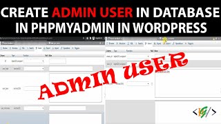 How to create a new wordpress admin user with phpMyAdmin [upl. by Hairem]