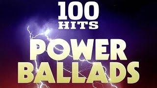 Top 100 Power Ballads [upl. by Socin]