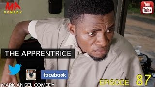 THE APPRENTICE Mark Angel Comedy Episode 87 [upl. by Reginauld]