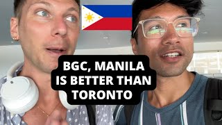 PHILIPPINES DAY 25 Manila BGC is a lot better than Toronto Canada WE SAID WHAT WE SAID [upl. by Carolin436]