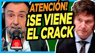 🚨 ATENCIÓN AL BOMBAZO ECONÓMICO DE NAVARRO quotEl crack que de la fiesta financiera de Milei se [upl. by Llenral233]