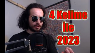 4 Kelime ile 2023 YILBAÅI Ã–ZEL [upl. by Shakti]