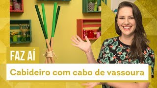 Cabideiro com cabo de vassoura  DIY com Karla Amadori  CASA DE VERDADE [upl. by Breen]