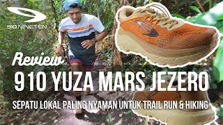 SEPATU TRAIL RUN LOKAL TERNYAMAN 910 MARS JEZERO [upl. by Iliak]