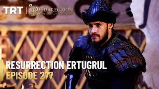 Resurrection Ertugrul Season 4 Episode 277 [upl. by Nob]