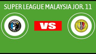 Penang vs Negeri Sembilan  Malaysia Super League 2024  MD 11  Match Preview [upl. by Jarvis]