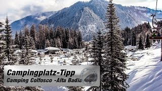 Camping Colfosco Dolomiten Mit dem Wohnmobil unterwegs [upl. by Nolham]