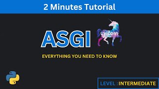 Every ASGI Concept In a Single Video [upl. by Anyehs777]