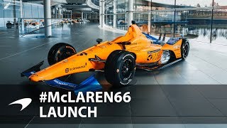 Indy 500  McLaren66 Reveal [upl. by Iniretake]