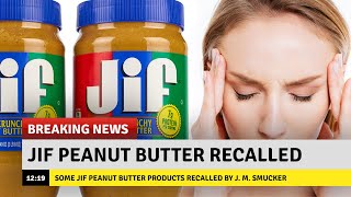 Jif peanut butter recalled after salmonella outbreak How to check your jars [upl. by Eanehs]