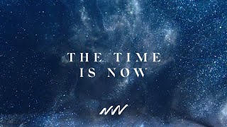 The Time Is Now  Yahweh Official Lyric Video  New Wine [upl. by Anyela]