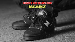 ATMOS X NEW BALANCE 550 Back in Black [upl. by Ennovyhc700]