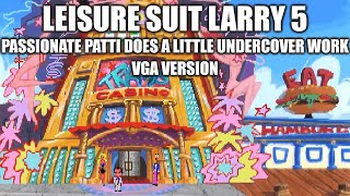 LEISURE SUIT LARRY 5 VGA Version Adventure Game Gameplay Walkthrough  No Commentary Playthrough [upl. by Eppesuig257]