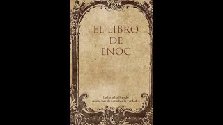 El Enigmático Libro de Enoc [upl. by Yaya432]