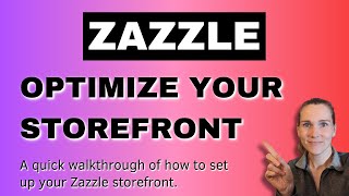 How to Change the Layout of Your Zazzle Shopfront  Zazzle Newbie Tutorial [upl. by Ellehcirt]