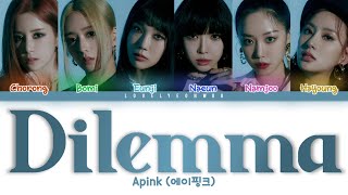 Apink 에이핑크 – Dilemma Lyrics Color Coded HanRomEng [upl. by Kubiak]